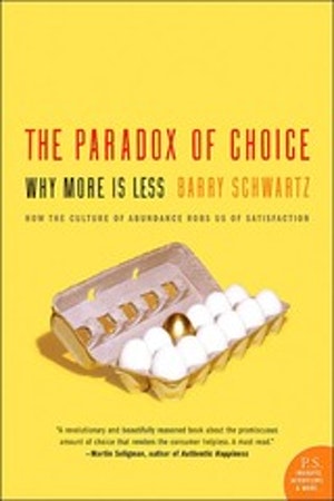 the-paradox-of-choice-why-more-is-less-cover